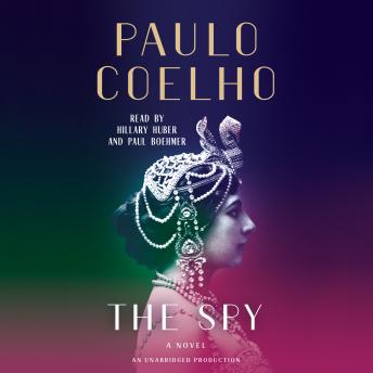 Spy: A Novel, Audio book by Paulo Coelho