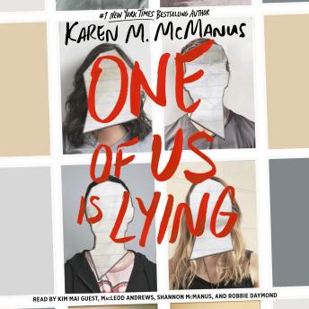 One of Us Is Lying, Audio book by Karen M. McManus