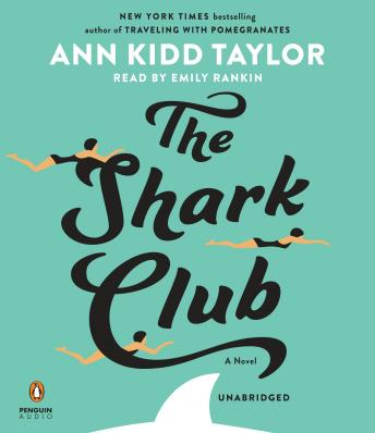 Shark Club, Ann Kidd Taylor