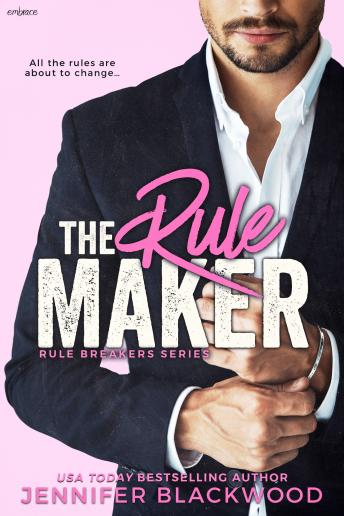 The Rule Maker: Rule Breakers Series