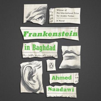 Frankenstein in Baghdad: A Novel, Ahmed Saadawi