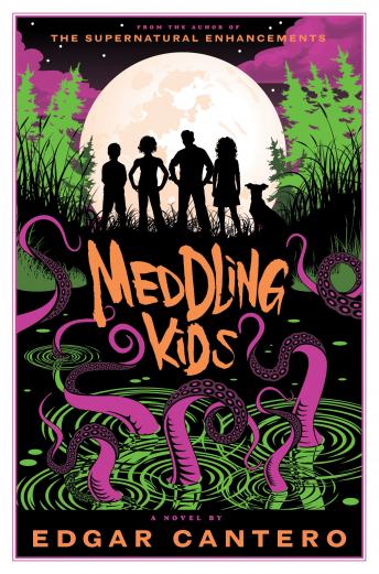 Meddling Kids: A Novel, Edgar Cantero