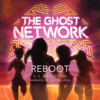 The Ghost Network: Reboot