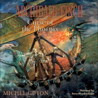 Archibald Finch and the Curse of the Phoenix