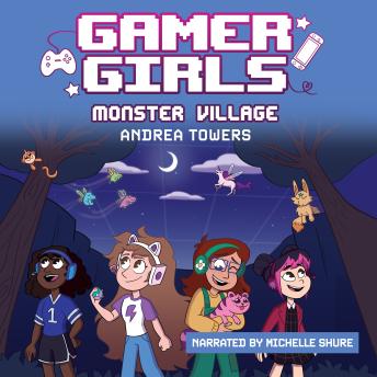 Gamer Girls: Monster Village
