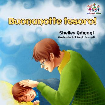 [Italian] - Buonanotte tesoro! (Italian Only): Goodnight, My Love! (Italian Only)
