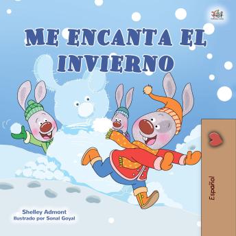 [Spanish] - Me encanta el invierno (Spanish Only): I Love Winter  (Spanish Only)