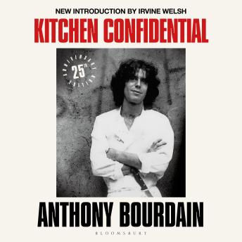 Kitchen Confidential: 25th Anniversary Edition