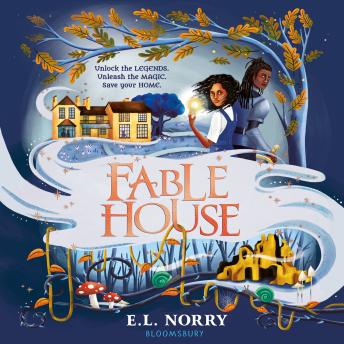 Fablehouse: ‘A thrilling, atmospheric fantasy’ Guardian
