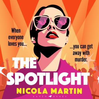 The Spotlight: a twisty, gripping summer read - what if your favourite pop star was a serial killer?