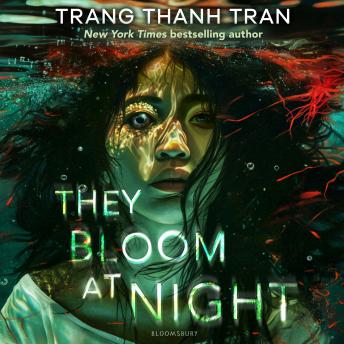 They Bloom at Night