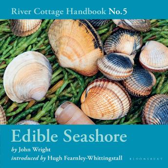 Edible Seashore: River Cottage Handbook No.5