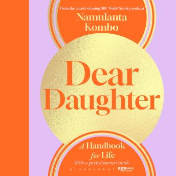 Dear Daughter: A Handbook for Life