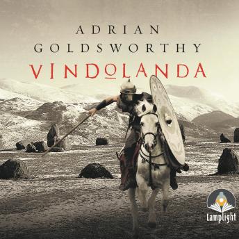 Vindolanda, Audio book by Adrian Goldsworthy