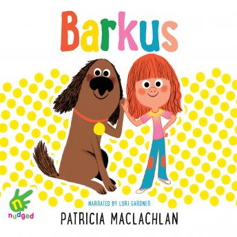Barkus, Patricia MacLachlan