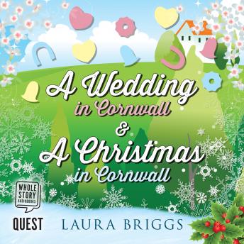 A Wedding in Cornwall & A Christmas in Cornwall
