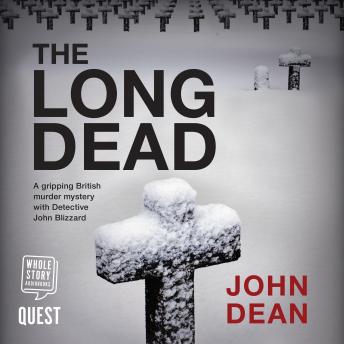The Long Dead: DCI John Blizzard #1