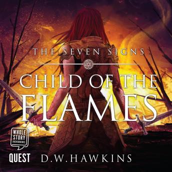 Child of the Flames: A Sword and Sorcery Saga