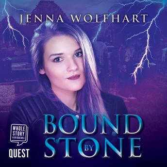 Bound by Stone, Audio book by Jenna Wolfhart