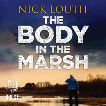 Body in the Marsh: DCI Craig Gillard, Book 1 sample.