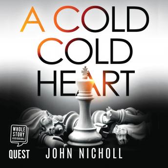 A Cold Cold Heart