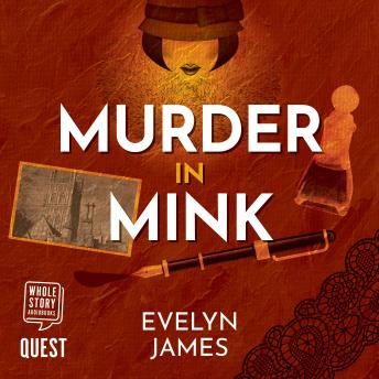Murder in Mink: A Clara Fitzgerald Mystery, Audio book by Evelyn James