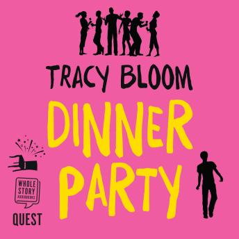 Dinner Party, Tracy Bloom
