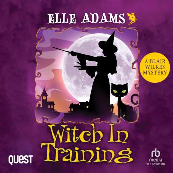 Witch in Training by Elle Adams audiobook