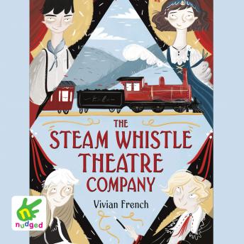 The Steam Whistle Theatre Company