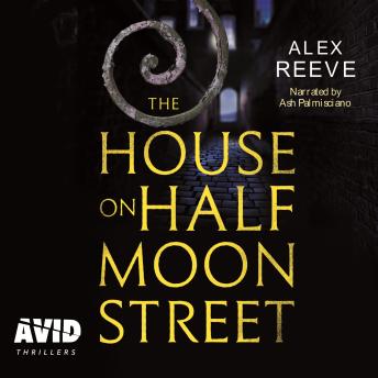 The House on Half Moon Street: (Leo Stanhope 1)