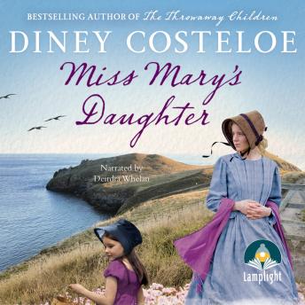 Audiobook: Miss Mary's Daughter by Diney Costeloe episode artwork