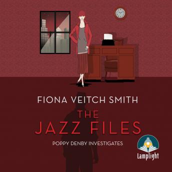 The Jazz Files: Poppy Denby Investigates, Book 1