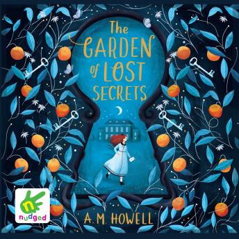 Get Best Audiobooks Kids The Garden of Lost Secrets by A.M. Howell Free Audiobooks Kids free audiobooks and podcast