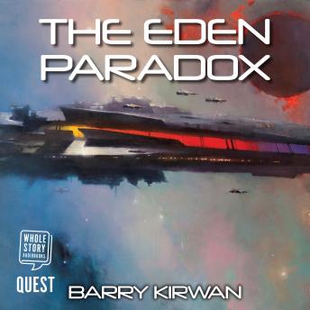 The Eden Paradox: The Eden Paradox Book 1