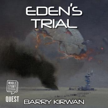 Eden's Trial: The Eden Paradox Book 2