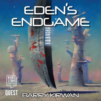 Eden's Endgame: The Eden Paradox Book 4