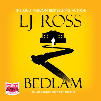 Bedlam, Audio book by Lj Ross