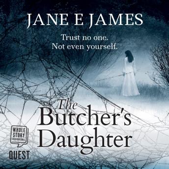 Butcher's Daughter, Jane E. James