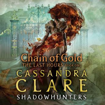 The Last Hours: Chain of Gold: Chain of Gold