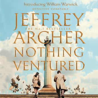 Nothing Ventured, Audio book by Jeffrey Archer