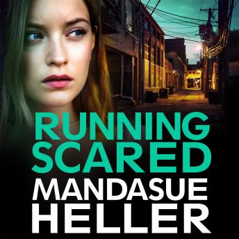 Running Scared: A Gritty Thriller Set in Urban Manchester
