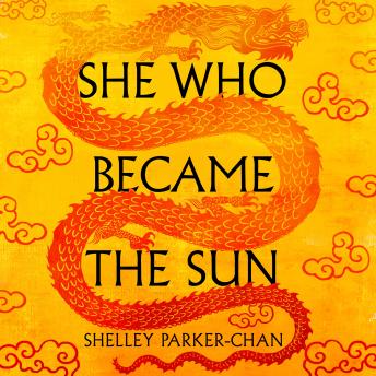 she who became the sun by shelley parker chan