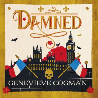 Damned: The magical final adventure in the Scarlet Revolution trilogy