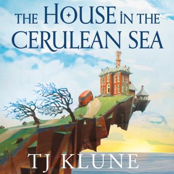 Download House in the Cerulean Sea by Tj Klune