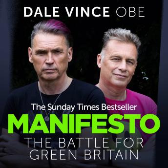 Manifesto: The Battle For Green Britain