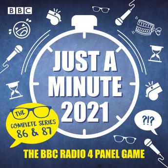 Just a Minute 2021: The Complete Series 86 & 87: The BBC Radio 4 panel game
