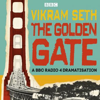 The Golden Gate: A BBC Radio 4 dramatisation