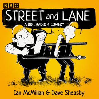 Street and Lane: A BBC Radio 4 comedy