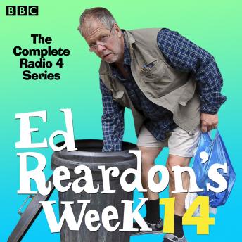 Ed Reardon’s Week: Series 14: The BBC Radio 4 sitcom, Audio book by Christopher Douglas, Andrew Nickolds