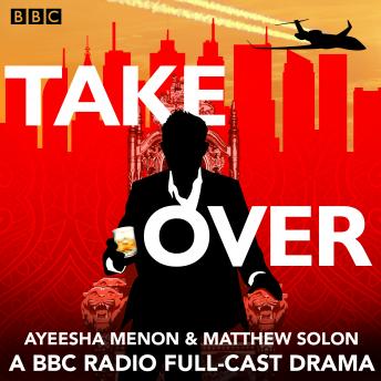 TakeOver: A BBC Radio 4 full-cast drama